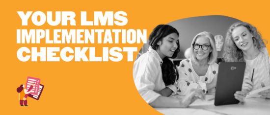 lms implementation checklist with diverse women collaborating, three women discussing on tablet with checklist on orange background