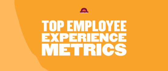 top employee experience metrics, bold text on orange background