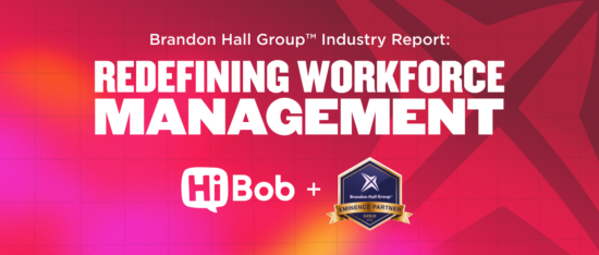Brandon Hall Group report on workforce management, featuring HiBob logo and eminence partner badge with vibrant gradient background. Brandon_Hall_Group, HiBob