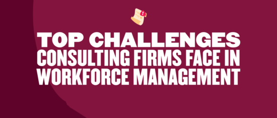 top-challenges-consulting-firms, workforce-management-solutions