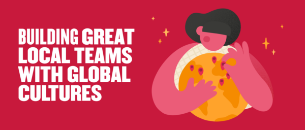 building great local teams, global cultures illustrated with person holding globe surrounded by abstract stars