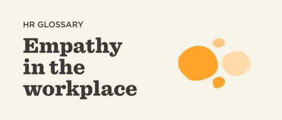 HR glossary on empathy in the workplace with colorful abstract shapes. Focus on emotional intelligence and workplace culture. empathy, workplace