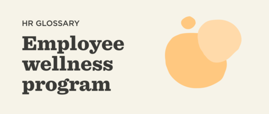 employee wellness program, HR glossary with abstract orange shapes on a light background