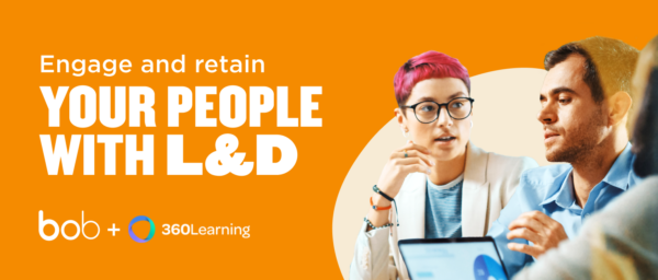 engage-retain-your-people-with-L&D, bob-360learning-collaboration-orange-background