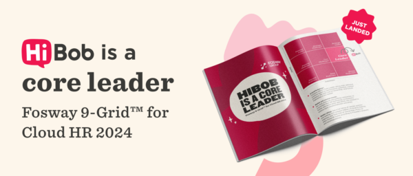 HiBob core leader report, Fosway 9-Grid™ for Cloud HR 2024, showcasing analysis and insights on HR solutions., Fosway 9-Grid, Cloud HR 2024