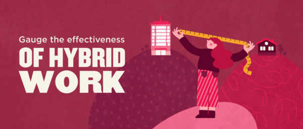 gauge hybrid work effectiveness, illustration of woman measuring office and home settings