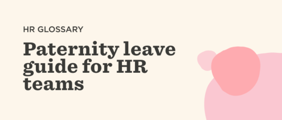 HR glossary title on paternity leave guide for HR teams, featuring soft background colors and modern typography. paternity leave, HR guide
