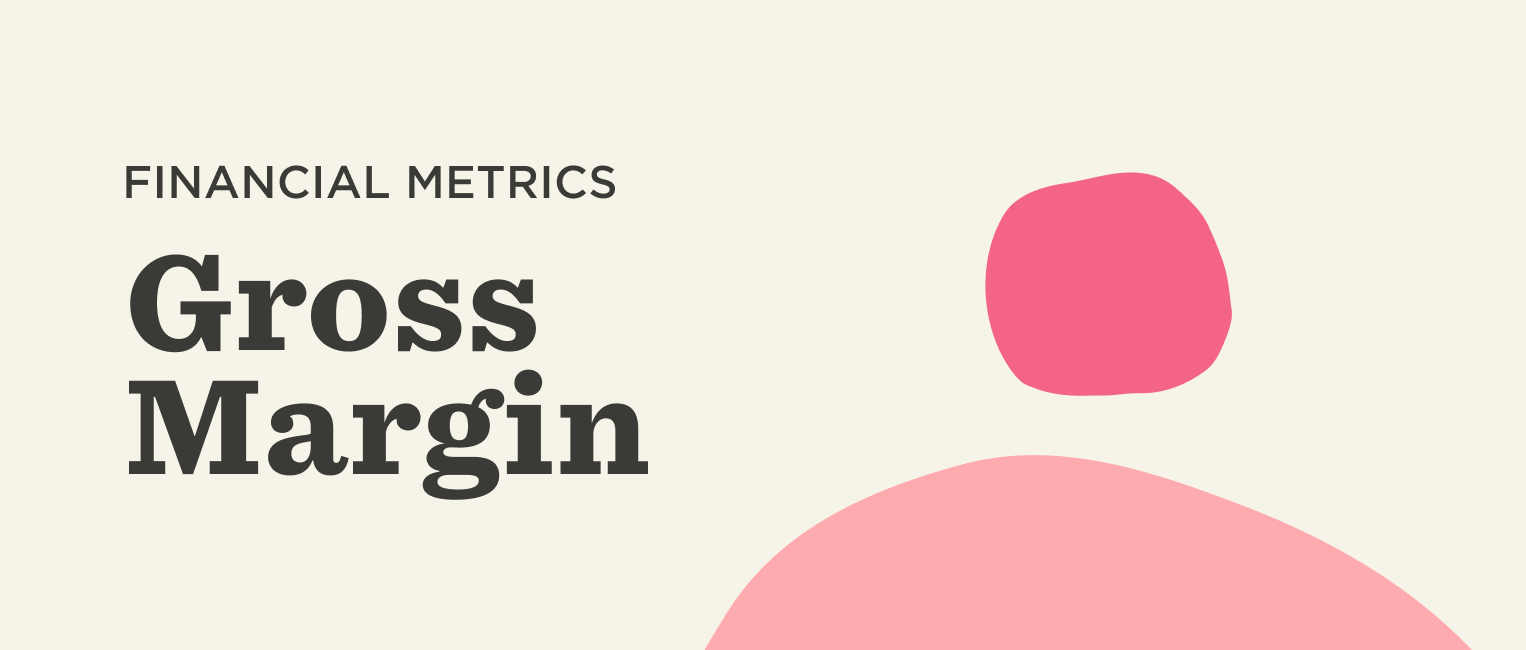 Gross Profit Ratio: What SaaS Companies Should Know