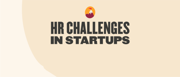 HR challenges in startups graphic featuring bold text on a light background, accompanied by a mountain icon. HR, startups