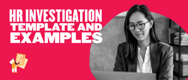 HR Investigation Template and Examples