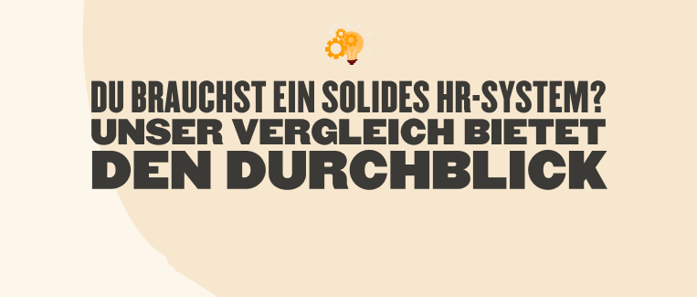 HR-System Vergleich, informative Grafik, klare Schrift, hellbeiger Hintergrund, Highlight von Schlüsselideen, HR-System, Vergleich, Übersichtlichkeit