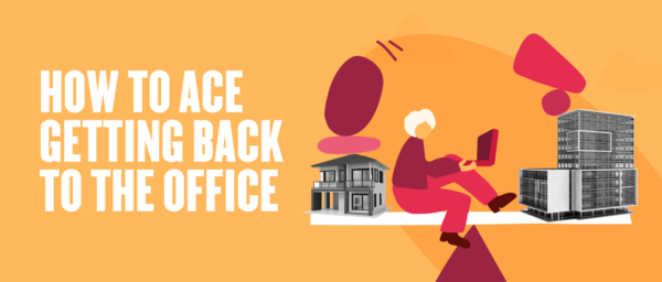 how-to-ace-getting-back-to-office, illustration-of-person-working-on-laptop-with-offices-and-house-in-background