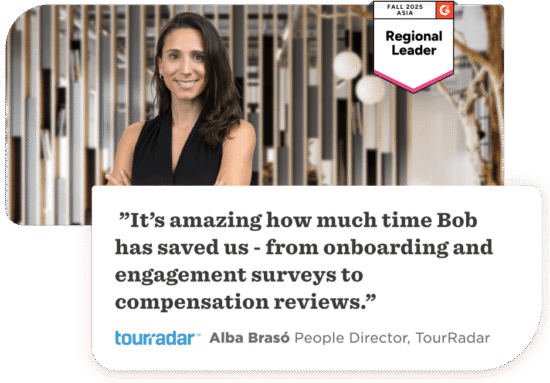 Alba Brasó, TourRadar People Director, discusses the benefits of Bob for onboarding and engagement efficiency., Regional Leader, TourRadar