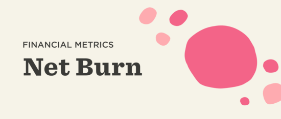 Net Burn vs Gross Burn: Burn Rate Guide for Startups