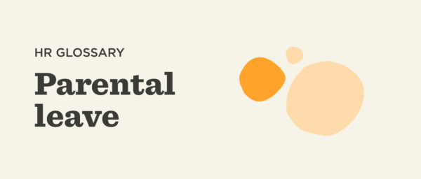 HR glossary entry on parental leave with bold text and abstract colorful shapes on a light background. parental leave, HR glossary