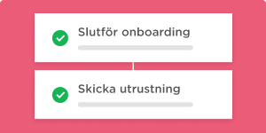Slutför onboarding, Skicka utrustning