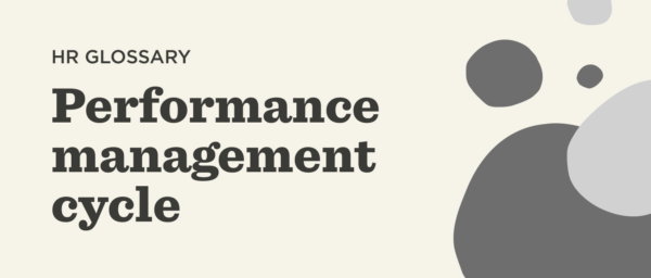 HR glossary on performance management cycle, featuring modern typography and abstract shapes in soft colors. , HRGlossary, PerformanceManagementCycle