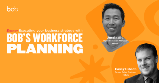 Demo: Executing business strategy with Bob’s Workforce Planning