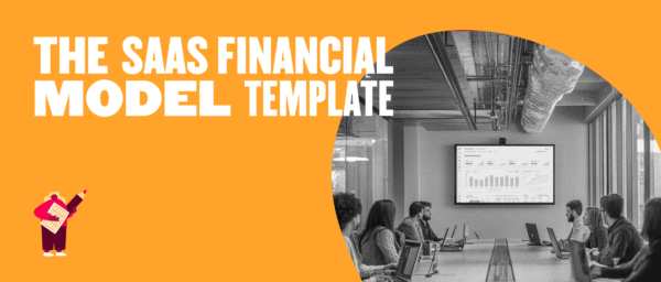 SaaS Financial Model Template