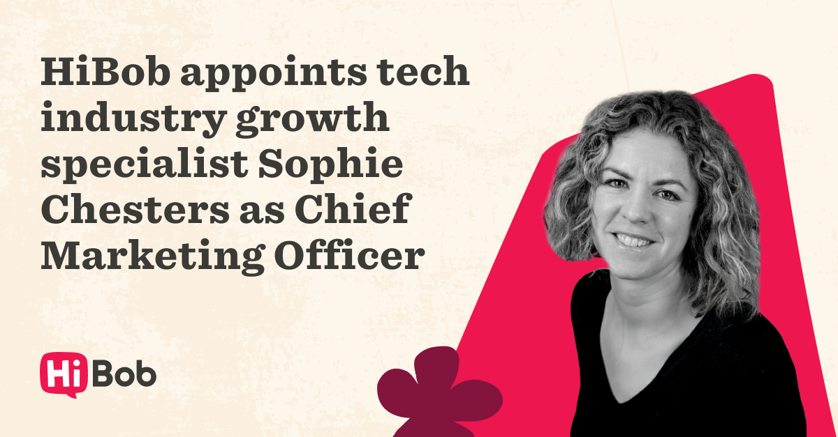 HiBob appoints Sophie Chesters as Chief Marketing Officer, showcasing her expertise in tech industry growth. , HiBob, SophieChesters