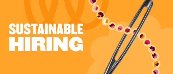 sustainable hiring graphic with bold text on orange background, featuring a needle and colorful beads representing diversity, hiring diversity sustainability illustration