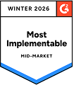 Most Implementable Badge, G2 Winter 2026 Mid-Market Recognition