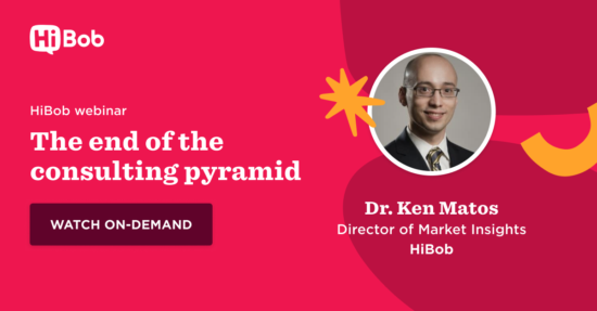 HiBob webinar on consulting trends featuring Dr. Ken Matos, Director of Market Insights, with bold text and vibrant background. HiBob, Webinar, Consulting Trends