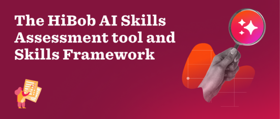 HiBob AI skills assessment tool and skills framework with a magnifying glass and checklist illustration on a maroon background. HiBob, AI Skills Assessment