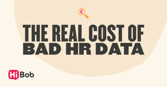 What is the real cost of bad HR data in large organizations? | HiBob