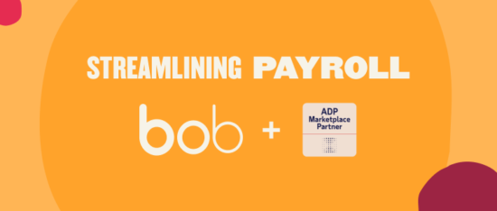 streamlining payroll with bob and ADP Marketplace Partner logo, bright orange background with white text and colorful shapes
