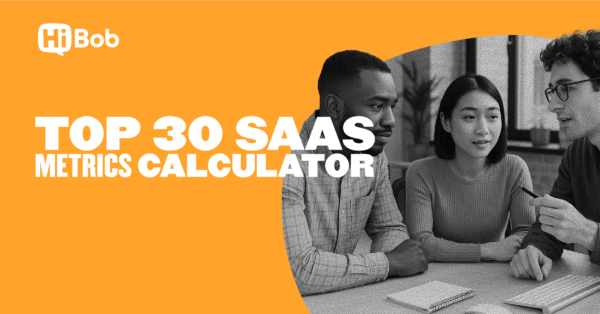 HiBob, Top 30 SaaS Metrics Calculator with diverse team engaged in discussion around a table, promoting collaboration and analysis.