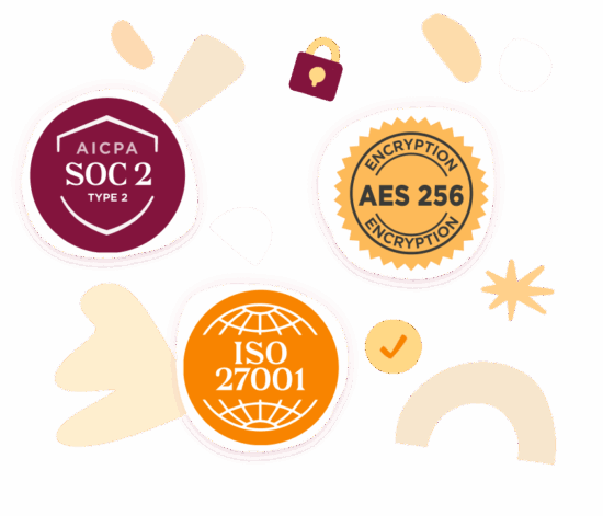 SOC 2 Type 2 and ISO 27001 certifications with AES 256 encryption, emphasizing security and compliance standards., security, certification